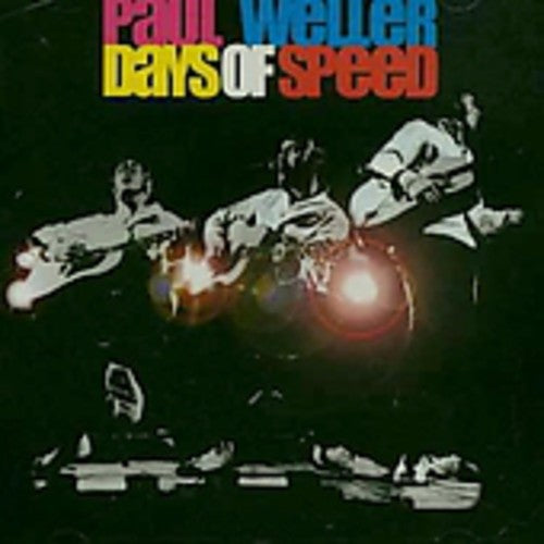 Paul Weller - Day's of Speed [CD]