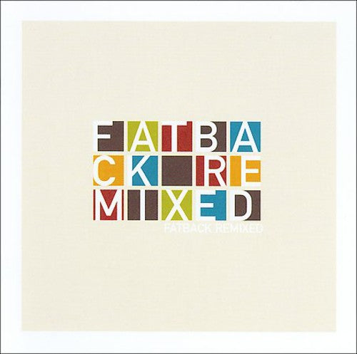 Fatback - Remixes [CD]