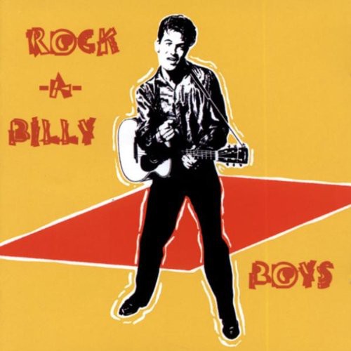 Rock-A-Billy Boys - Rock-A-Billy Boys [CD]