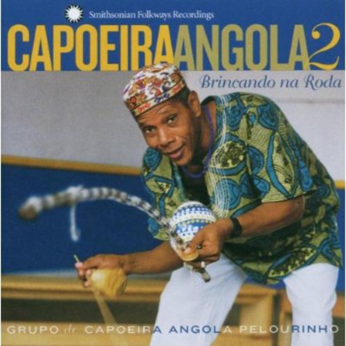 Grupo De Capoeira Angola Pelourinho - Capoeira Angola, Vol. 2 - Brincandoo Na Roda [CD]