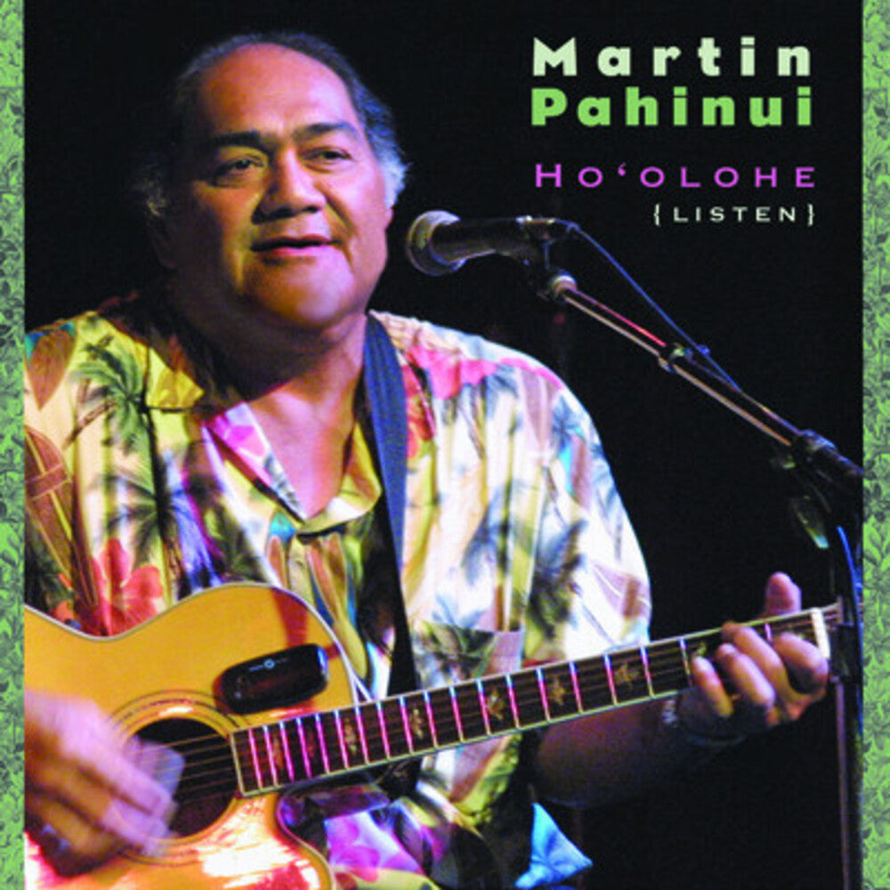 Martin Pahinui - Ho'olohe (Listen) [CD]