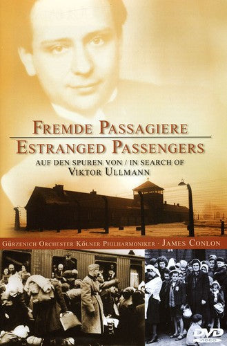 Ullmann / Gurzenich-orchester / Conlon - Fremde Passagiere - DVD