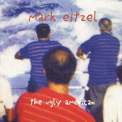 Mark Eitzel - The Ugly American [CD]
