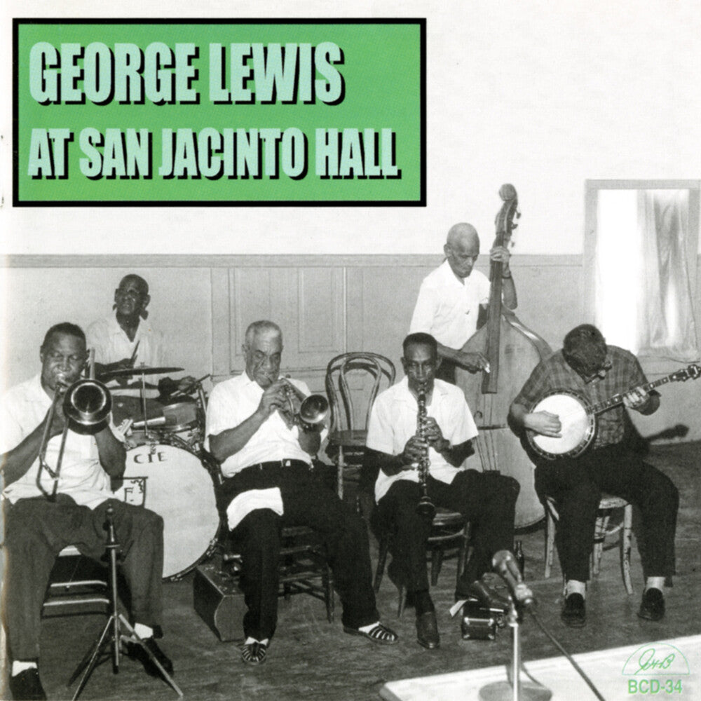 George Lewis - George Lewis at San Jacinto Hall [CD]