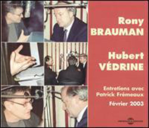 Rony Brauman - Entretiens Avec Patrick Fremeaux [CD]