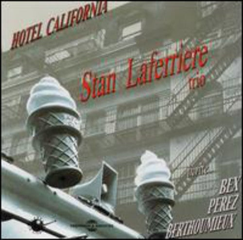 Stan Laferriere - Hotel California [CD]