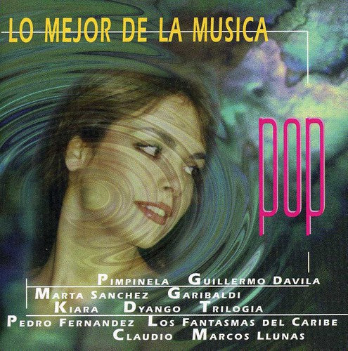 Lo Mejor De Pop - Mejor De La Musica Pop / Various [CD]