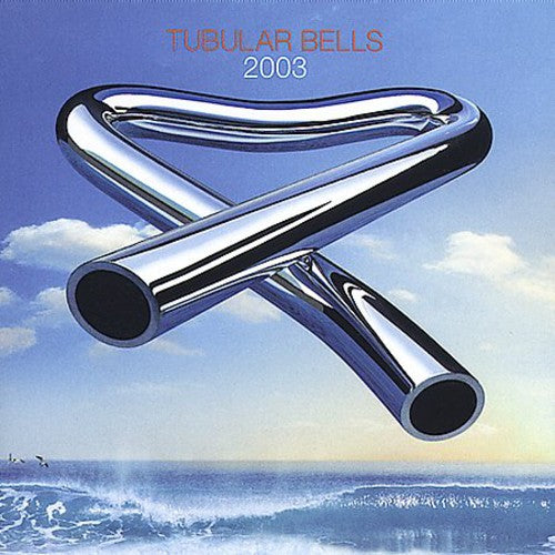Mike Oldfield - Tubular Bells 2003 [CD]