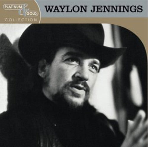 Waylon Jennings - Platinum & Gold Collection [Remastered]