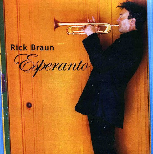 Rick Braun - Esperanto [CD]