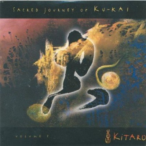 Kitaro - Sacred Journey of Kukai [CD]