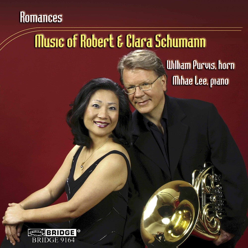 William Purvis - Romances: Music of Robert & Clara Schumann [CD]
