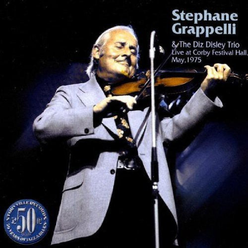 Stéphane Grappelli - Live at Corby Festival Hall May 1975 [CD]