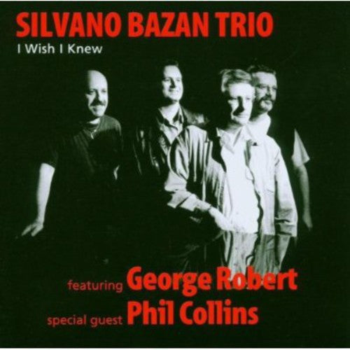 Bazan/Collins - I Wish I Knew [CD]