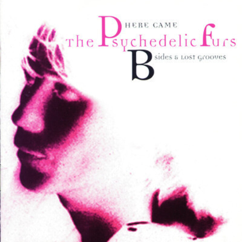 The Psychedelic Furs - Here Came the Psychedelic Furs: B-Sides & Lost [CD]