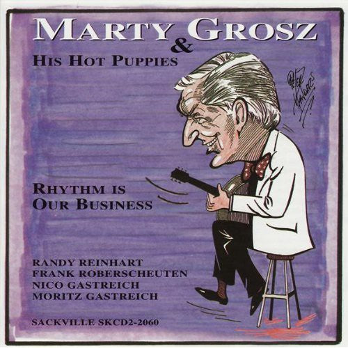 Marty Grosz & His Hot Puppies - Rhythm Is Our Business [CD]
