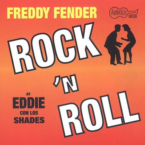 Eddie con los Shades/Freddy Fender - Eddie Con los Shades-Rock N Roll [CD]