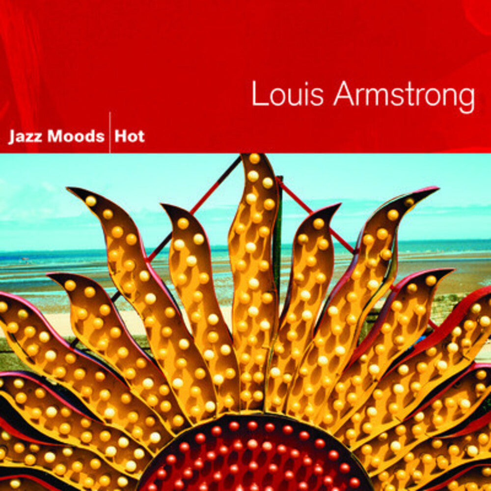Louis Armstrong - Jazz Moods: Hot [CD]