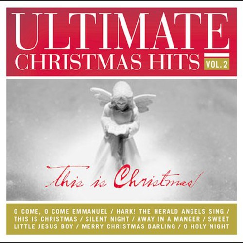 Ultimate Hits - Ultimate Christmas Hits, Vol. 2: This Is Christmas [CD]