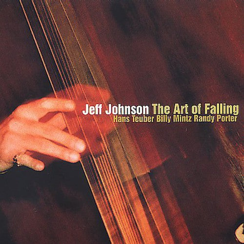 JOHNSON/DUNNING - Art of Falling [CD]