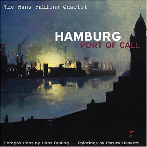 Hans Fahling - Hamburg: Port of Call [CD]