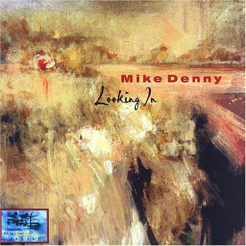 MIKE DENNY - Looking in [CD]