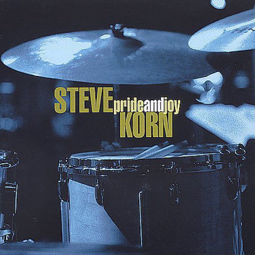 STEVE KORN - Pride and Joy [CD]