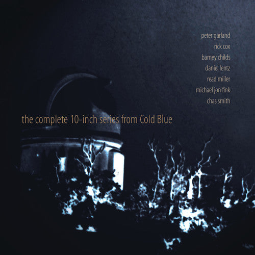 Complete 10-Inch Series From Cold Blue / Various - Complete 10-Inch Series from Cold Blue / Various [3 CD]