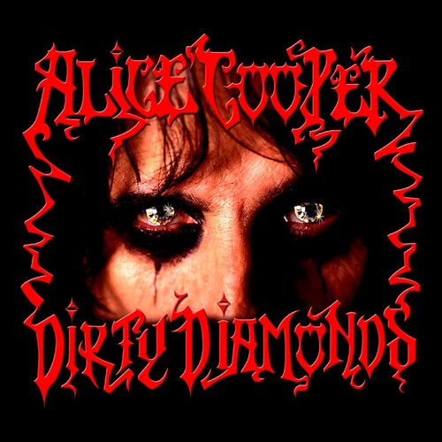 Cooper,alice - Dirty Diamonds - Music CD