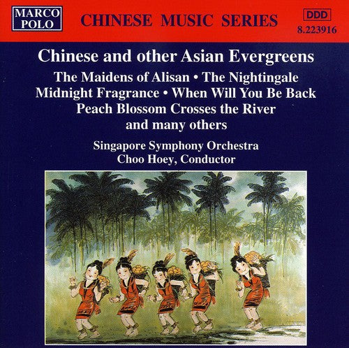 Hoey Choo - Chinese & Other Asian Evergreens [CD]
