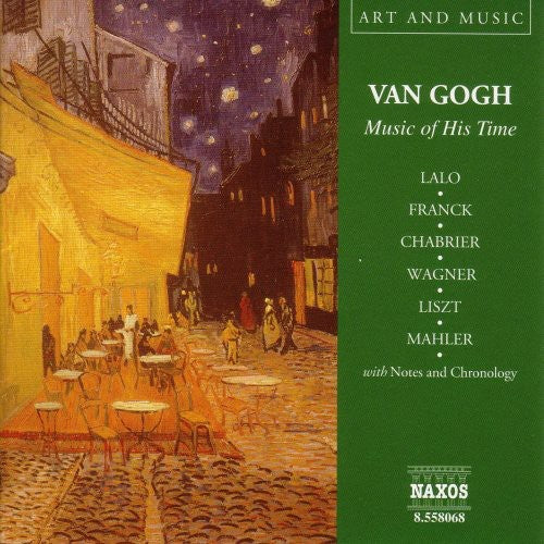Various Artists - Van Gogh: Music of His Time / Various [CD]