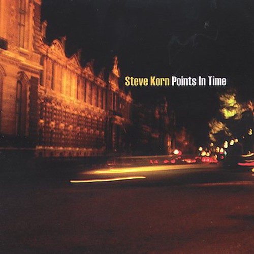 STEVE KORN - Points in Time [CD]
