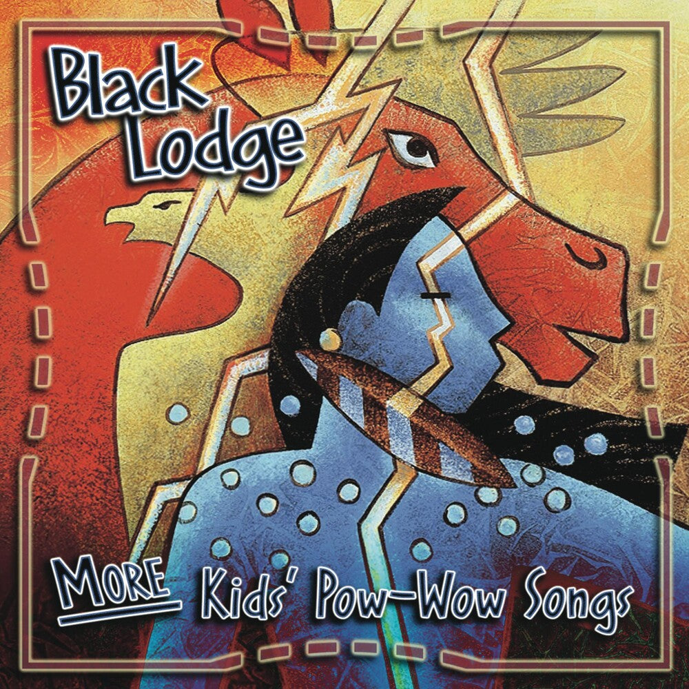 Black Lodge Singers - More Kid's Pow-Wow Songs [CD]