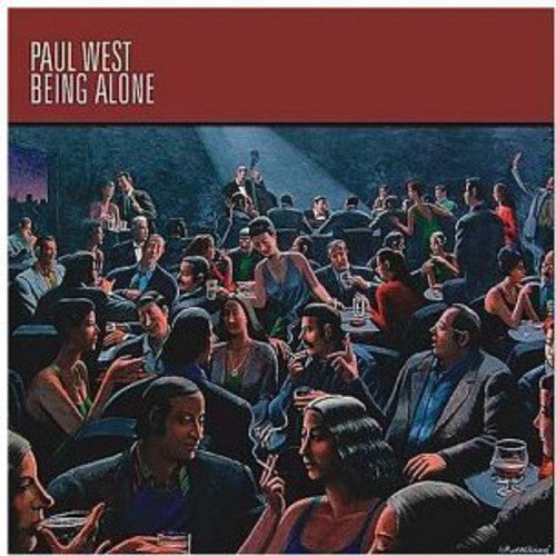 Paul West (Piano) - Being Alone [CD]
