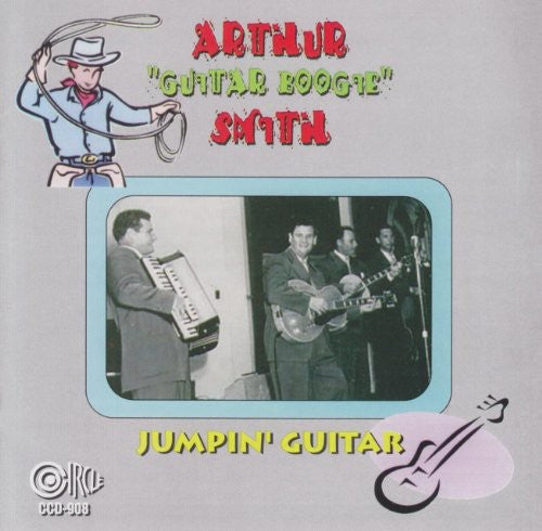 Arthur "Guitar Boogie" Smith - Jumpin' Guitar [CD]
