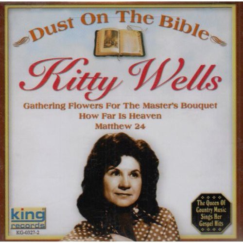 Wells,kitty - Dust On The Bible - Music CD