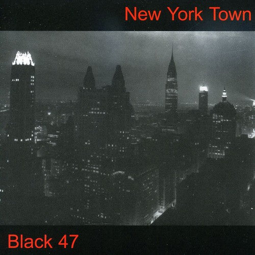 Black 47 - New York Town [CD]
