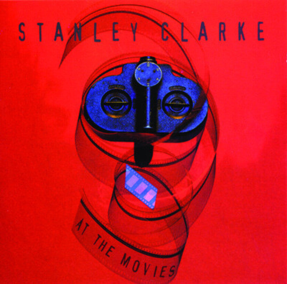 Stanley Clarke - At the Movies [CD]