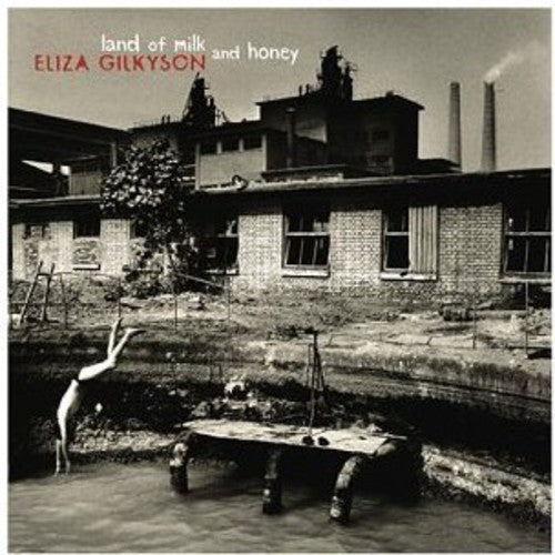 Eliza Gilkyson - Land Of Milk and Honey [CD]