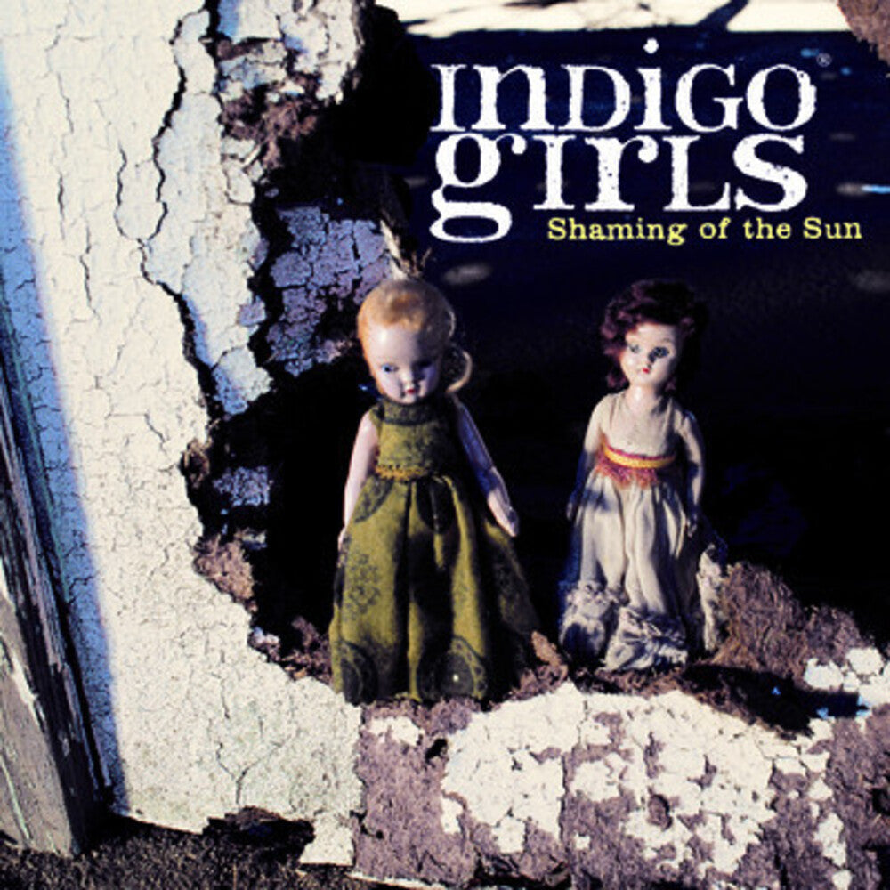Indigo Girls - Shaming of the Sun [CD]
