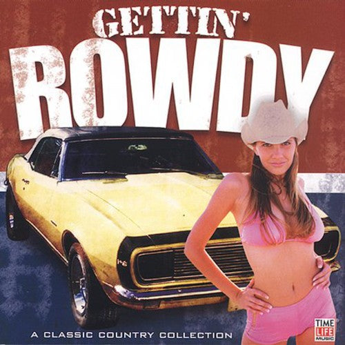 Gettin Rowdy - Gettin' Rowdy [CD]