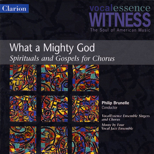 VocalEssence Ensemble Chorus - What a Mighty God: Spirituals & Gospels for Chorus [CD]