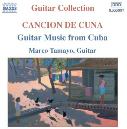 Marco Tamayo - Guitar Music from Cuba [CD]