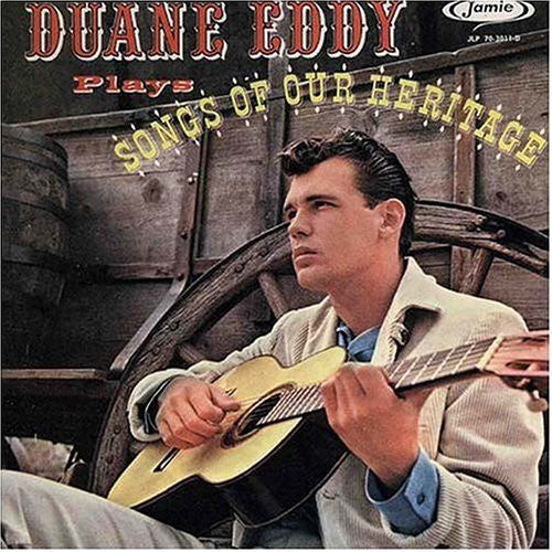 Duane Eddy - Songs of Our Heritage [CD]