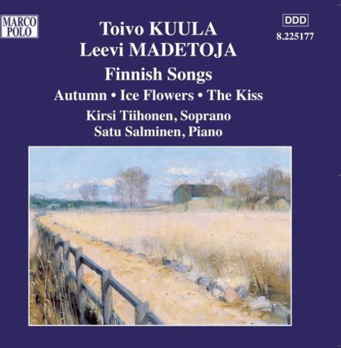 Kuula/Madetoja - Finnish Songs [CD]