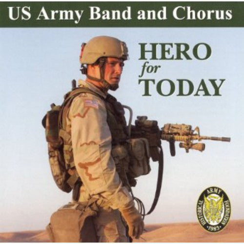 U.S. Army Band & Chorus - Hero for Today [CD]