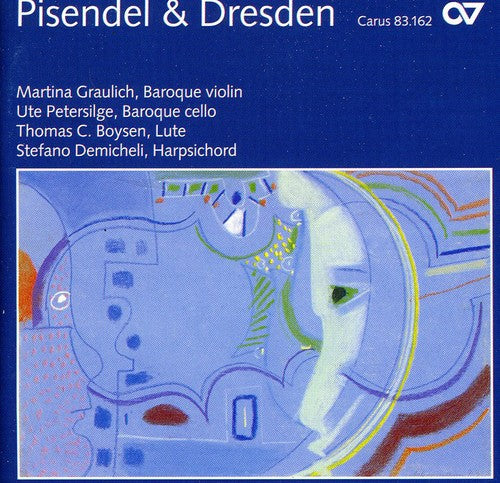 Pisendel / Heinichen / W Bach F / Hasse / Anon - Pisendel & Dresden: Virtuosic Violin Sonatas [CD]