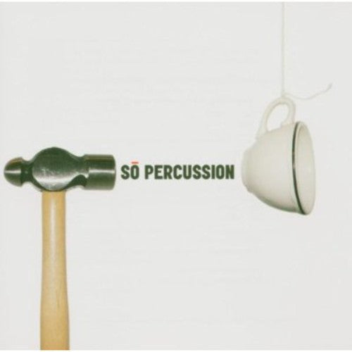 So Percussion - So Percussion [CD]