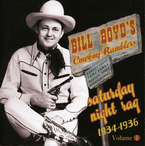 Boydsbill Cowboy Ramblers - Saturday Night Rag: 1934-1936 [CD]