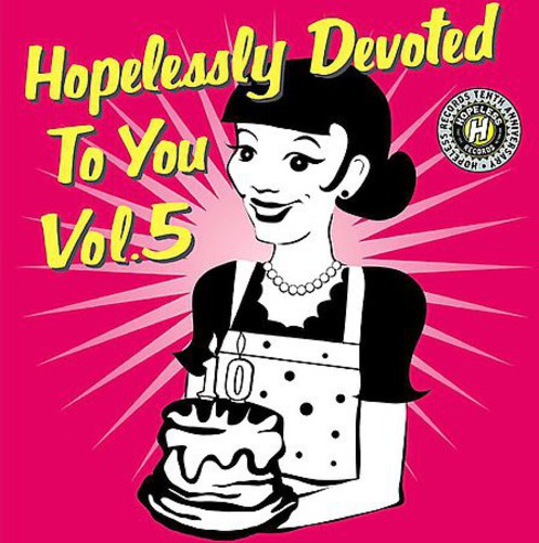 Hopelessly Devoted To You - Hopelessly Devoted To You, Vol. 5 [CD]
